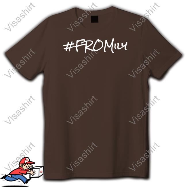 #Fromily Shirt